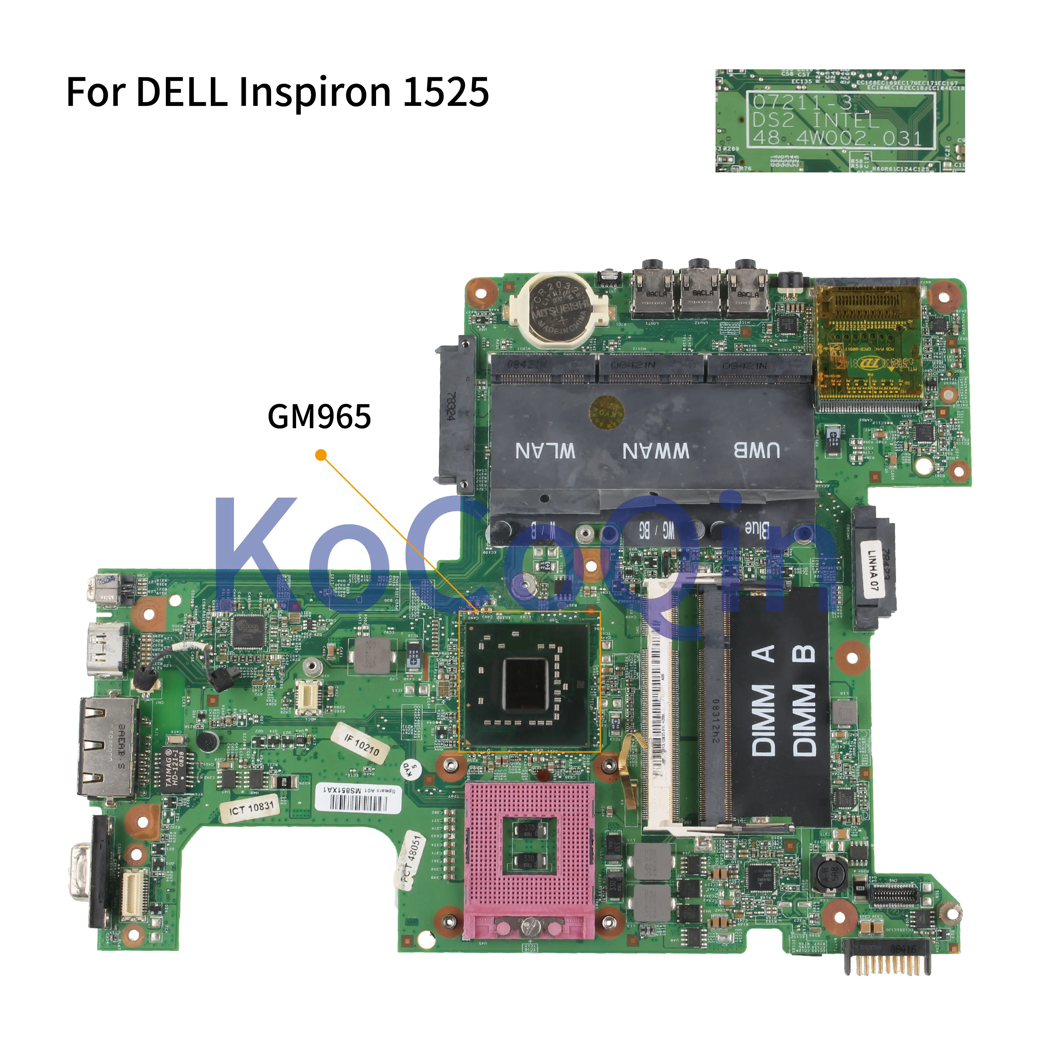 KoCoQin материнская плата для ноутбука DELL Inspiron 1525 CN 0PT113 07211 3 48.4W002.031 GM965 DDR2|Материнские