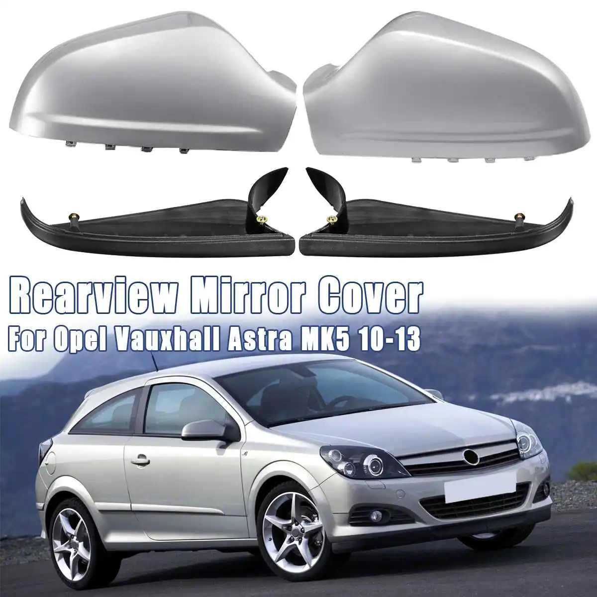 Новые автомобильные зеркала заднего вида для Opel для Vauxhall Astra MK5 2010 2011 2012 2013 крыло зеркальное покрытие Глянец серебро влево/вправо