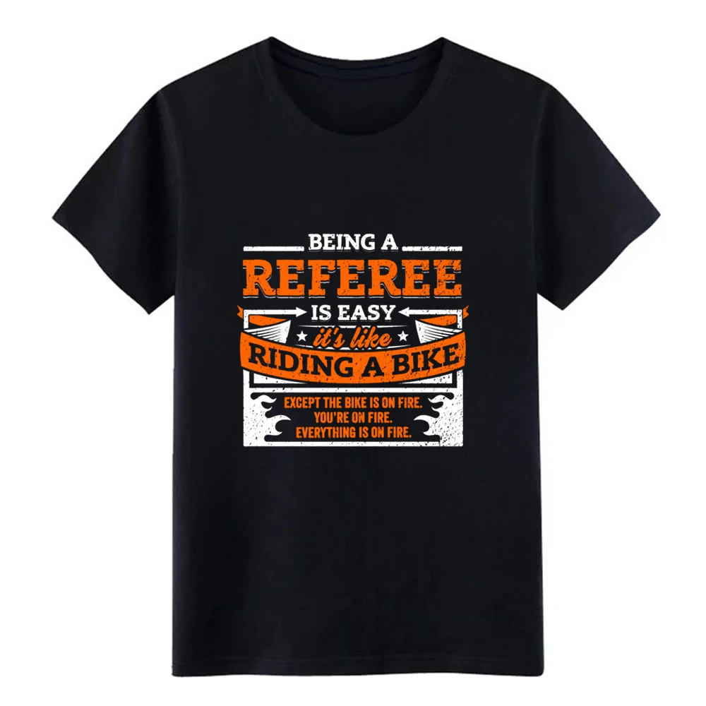 Мужская футболка рефери: с надписью Being A Referee Is Easy Повседневная летняя круглым