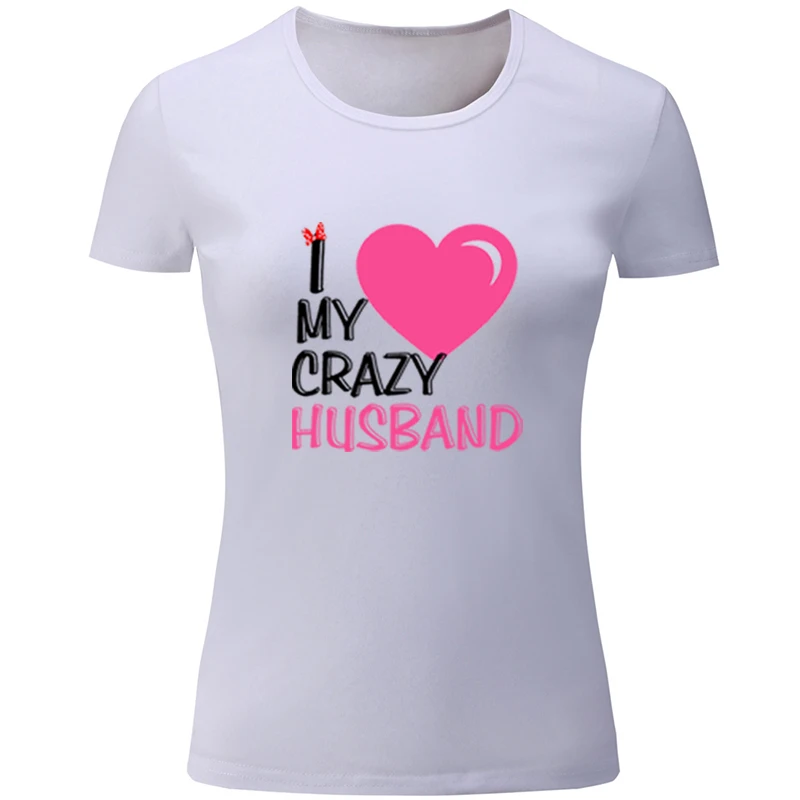 Женская футболка с принтом I Love My CRAZY Girl коротким рукавом|Футболки| |