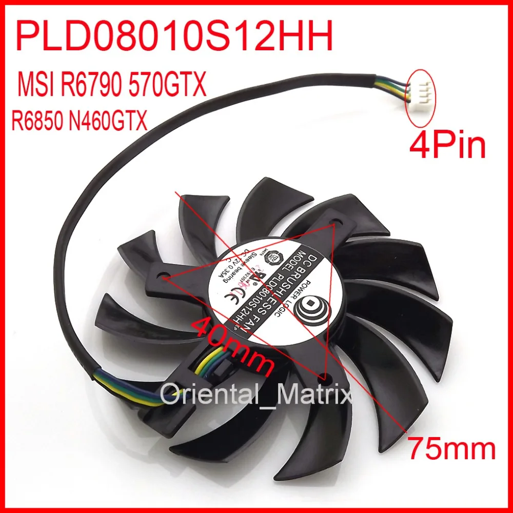 Free Shipping PLD08010S12HH 12V 0.35A 75mm 4Wire 4Pin For MSI R6790 570GTX R6850 N460GTX Graphics Card Cooling Fan | Компьютеры и офис