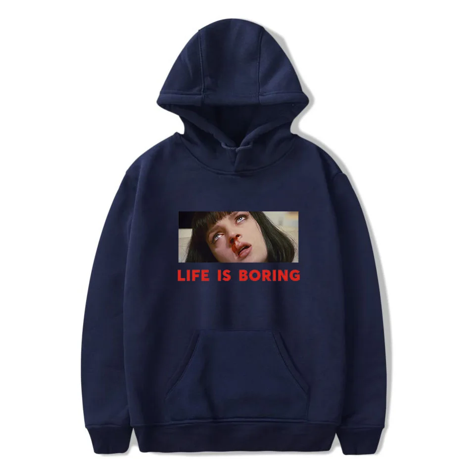 Dark Blue Life is Boring Толстовка для мужчин и женщин толстовка Квентин Тарантино пульпа фантастика панк одежда в стиле гранж одежда - Цвет: Dark Blue