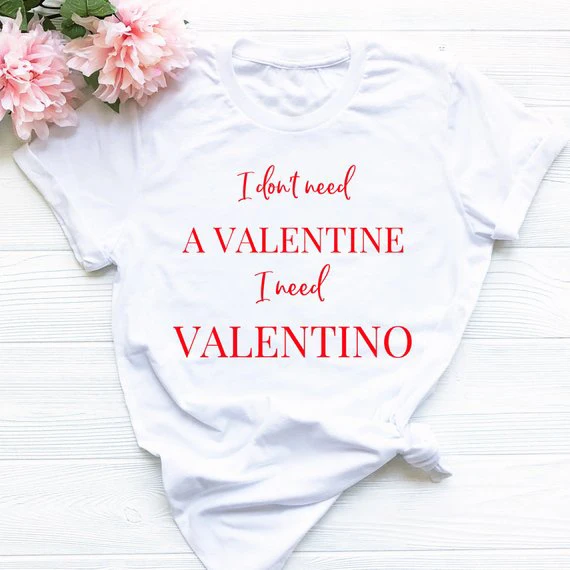 Модная одежда, футболка Kawaii, Забавные футболки Tumblr, топ, I Dont Need A Valentine, I Need, Футболка Harajuku, повседневные футболки топы