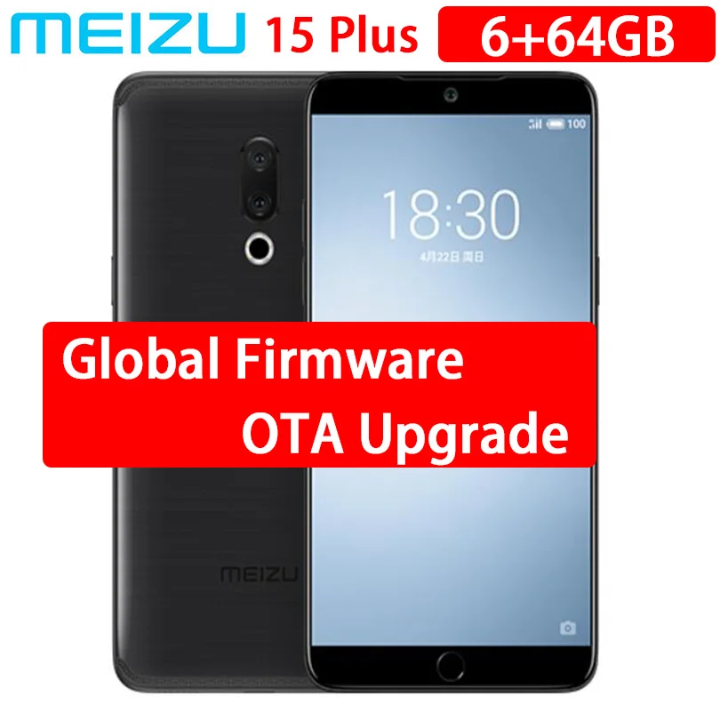 Оригинал Meizu 15 Plus глобальная ПЗУ 6 ГБ 64 Гб Exynos 8895 Восьмиядерный 5 95 дюймов 2560x1440P