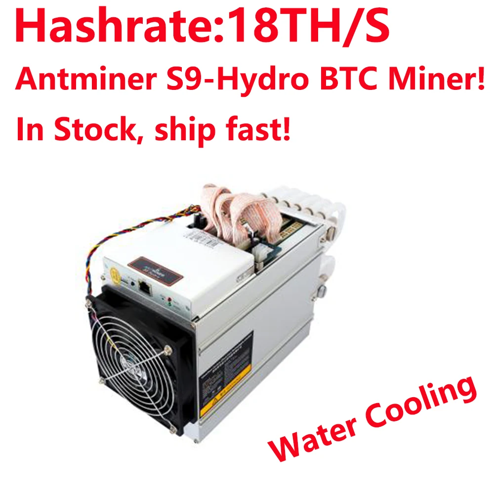 В наличии! Bitmain AntMiner S9 Hydro 18TH/S с Питание APW5 2018 новые водяного охлаждения BTC шахтер