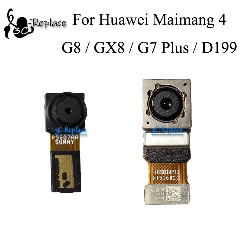 For Huawei Maimang 4 / G8 / GX8 / G7 Plus / D199 Back Main Rear Big camera Small Front Camera flex cable Ribbon