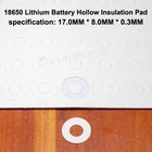 100 шт.лот 18650 универсальная батарея положительный полый изоляционный уплотнитель плоская головка поверхность беспорядка 17*8*0,3 мм