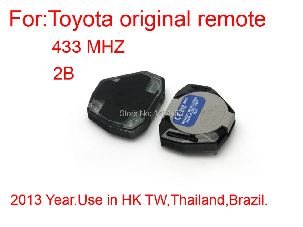 

High Quality for Toyota original remote interior 2 button 433MHZ Free shipping