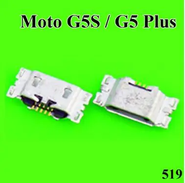 519 Moto G5S G5plus Для MOTO G4 G5 Plus G5S XT1641 XT1644 Micro USB разъем зарядки порт для samsung J3 J5 J7 J500 J100 J300 LG K10 - Цвет: 519 Moto G5S G5plus