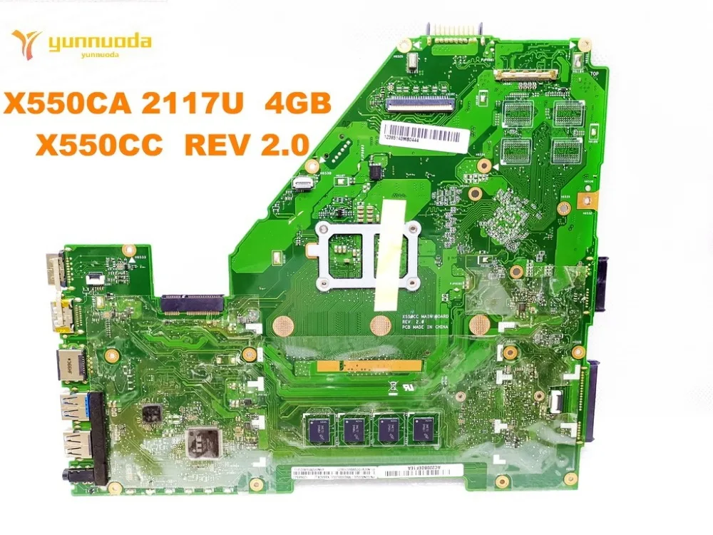 Оригинальная материнская плата для ноутбука ASUS X550CC X550CA 2117U 4 Гб REV 2 0 тестирование