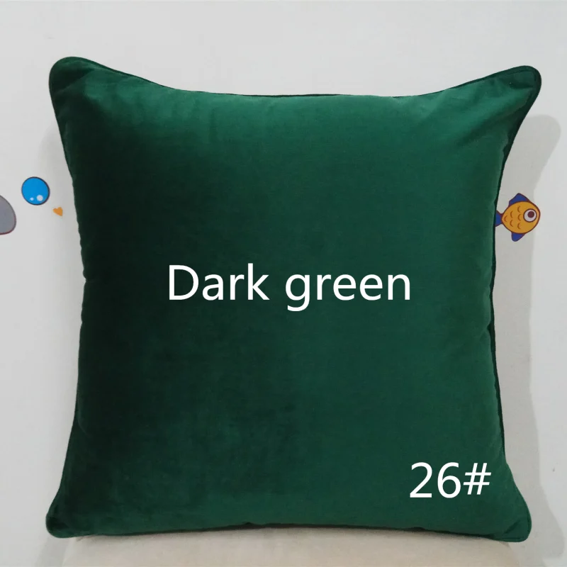 Dark green No. 26 Модный мягкий Чехол на подушку, Бархатный Чехол на подушку для гостиной, дивана 45*45, кресло, кровать, домашний декор, домашний декор, 30, 50, 60 - Цвет: Dark green No. 26