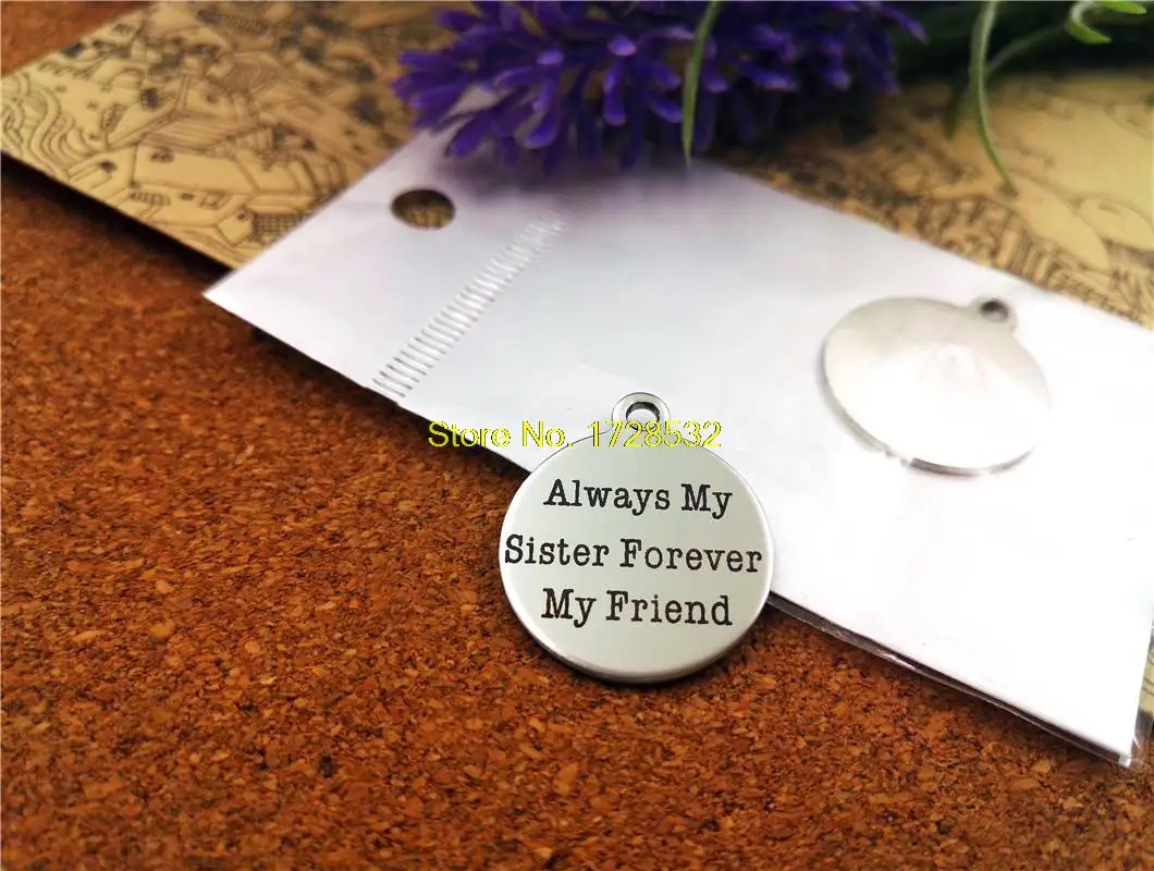 10 шт.-подвески из нержавеющей стали &quotМои сестры мой друг навсегда&quot DIY Подвески