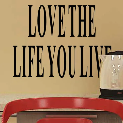 Новый дизайн &quotLove The Life You Live&quot ПВХ Съемная Наклейка на стену декор ваш рост для