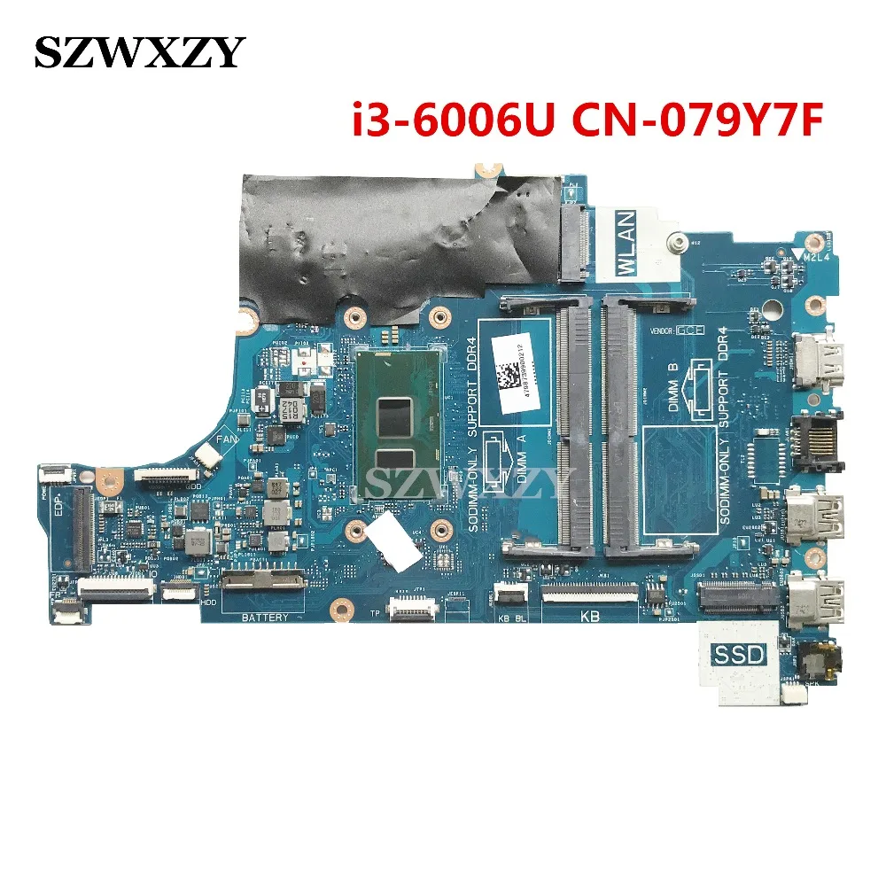Для DELL Inspiron 15 5570 материнская плата для ноутбука CAL60 LA-F114P DDR4 CN-079Y7F 079Y7F 79Y7F SR2UW i3-6006U