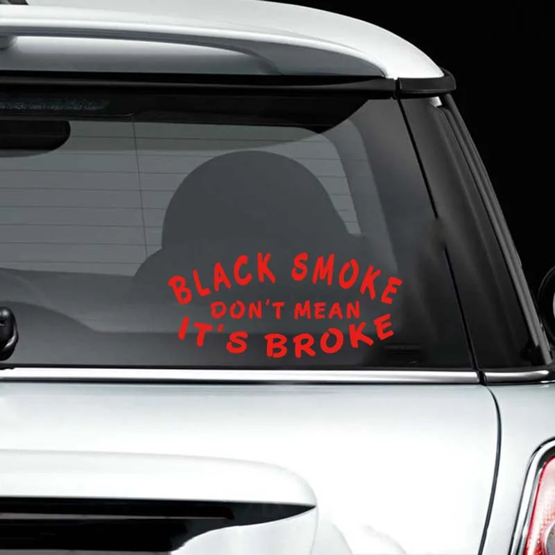 Виниловая наклейка Smoke't Mean broken Diesel Truck стикер для стайлинга автомобиля веселая