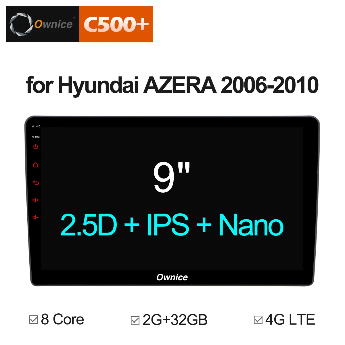 Ownice C500 + G10 Android 8 1 32G объектив ночного видения 2006 ~ 2010 автомобиль радио аудио и видео
