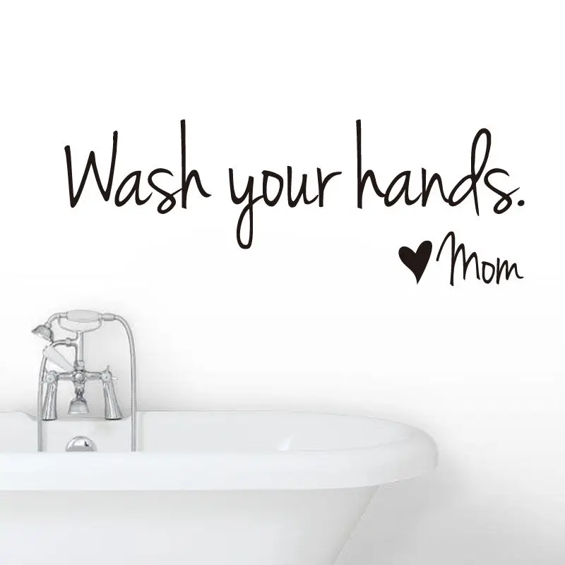 Вымойте руки. Для мам и дочек настенные наклейки с цитатами съемный