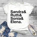 2018 футболка с изображением Сандры Рут сонии Елены, Женская Феминистская рубашка, женская футболка с изображением знаменитостей, цвет RGB