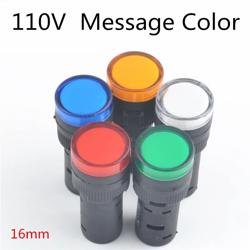 110 V 220 V в 12 В 24 В 6,3 16 светодио дный индикатор световой сигнал - Цвет: 110V Message Color