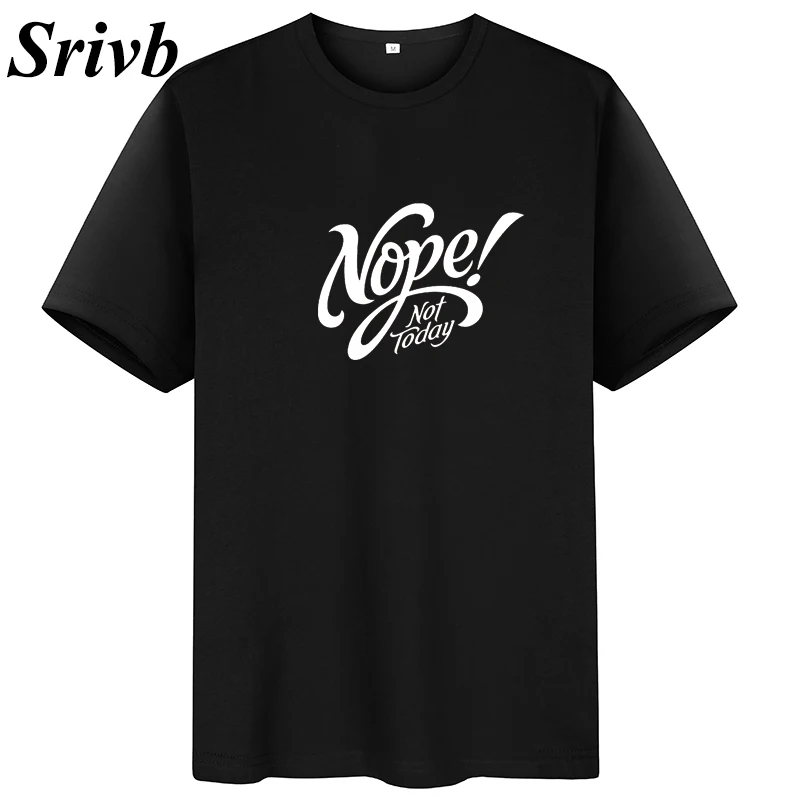 Srivb Nope Not Today Женские топы с буквенным принтом и коротким рукавом летняя забавная