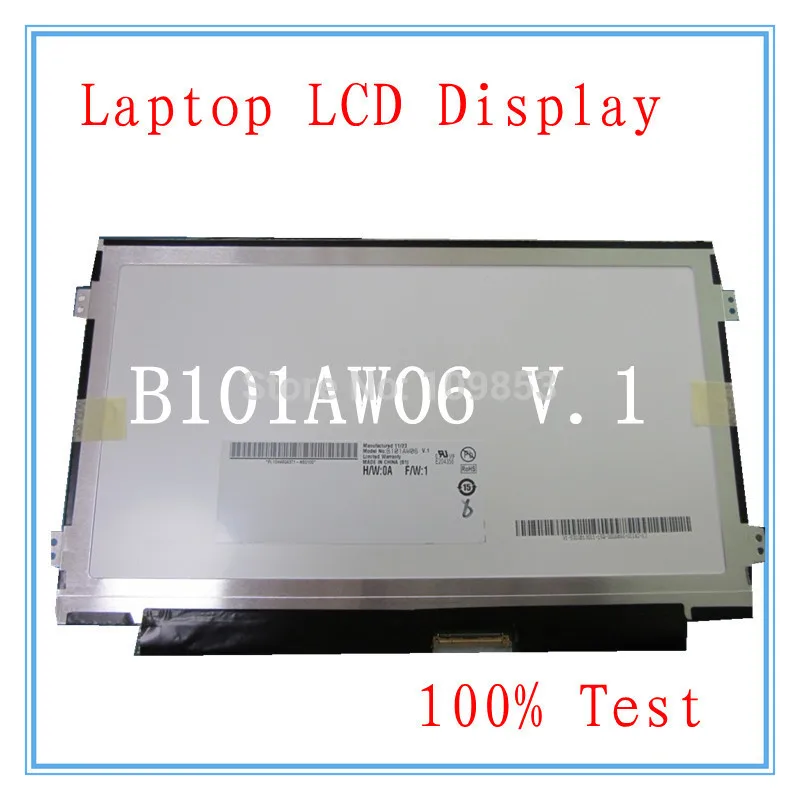 Для ACER Aspire ONE D270 D255E D271 D260 D257 D257E ZE6 ZE7 ZH9 KAV70 ЖК-экран B101AW06 V.1 N101LGE-L41 | Компьютеры и офис