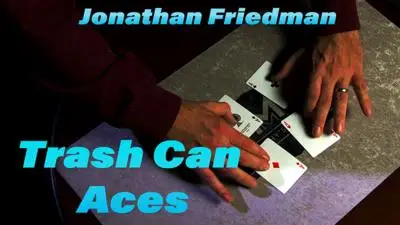 

Мусорный бак Aces от Джонатана Фридмана-Волшебные трюки