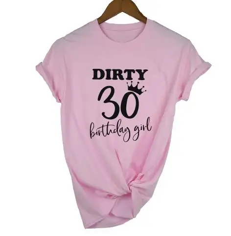 OKOUFEN 30th Dirty Thirty Birthday Girl Squad Crew футболка модная повседневная женская футболка с коротким рукавом для дня рождения