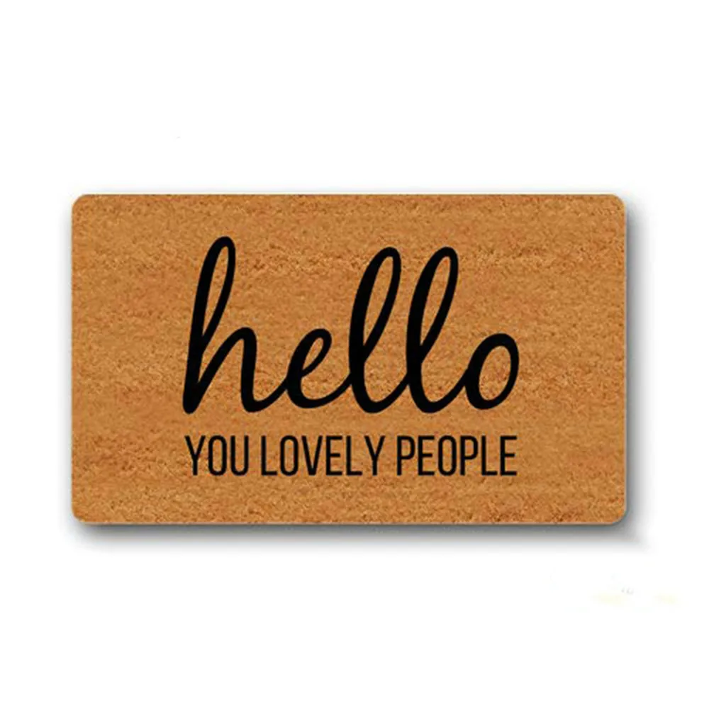 Коврик для входной двери Hello You Lovely People Indoor Outdoor Design Welcome Doormat Home Decor|Коврик| |