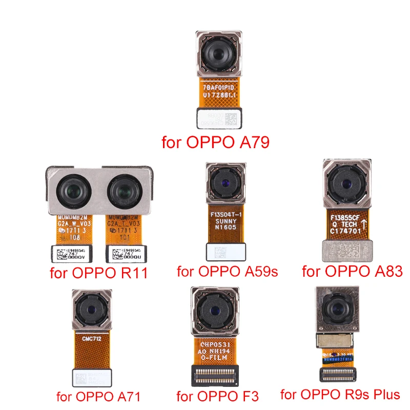 Новинка для OPPO A79/F3/R9s Plus/R11/A59s/A83/A71 Модуль задней камеры запасные