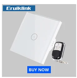 Eruiklink EU/настенный переключатель стандарта Великобритании 1 комплект 1 способ беспроводной пульт дистанционного управления светильник переключатель, умный дом RF433 пульт дистанционного управления настенный сенсорный переключатель