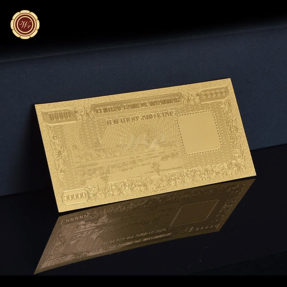 WR 2019 Новое поступление позолоченная банкнота myanma 10000 Kyat китайские сувенирные