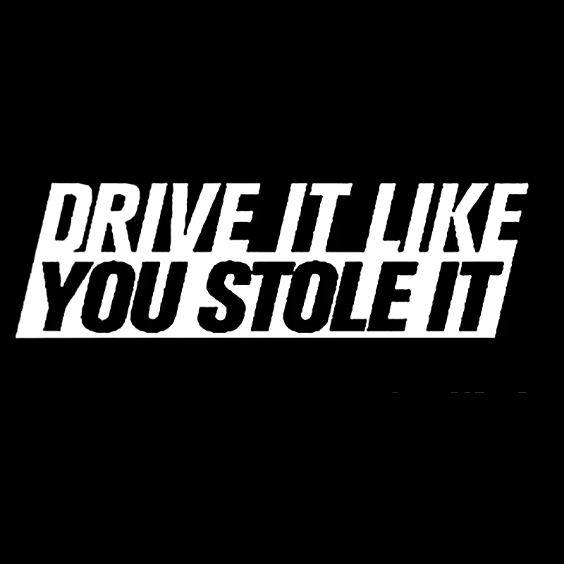 

You Stole It Bumper Sticker Funny Drift Jdm 4x4 Handsome And Cool Stickers