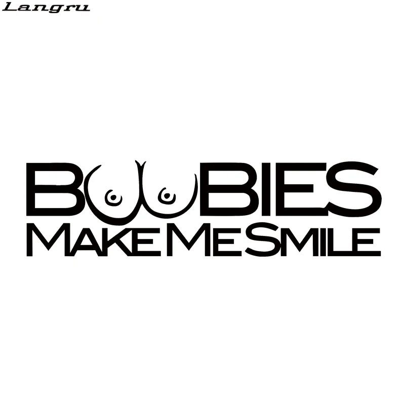 Langru Boobies Make Me наклейка с улыбкой Забавный Стайлинг автомобиля грудь Hater окно