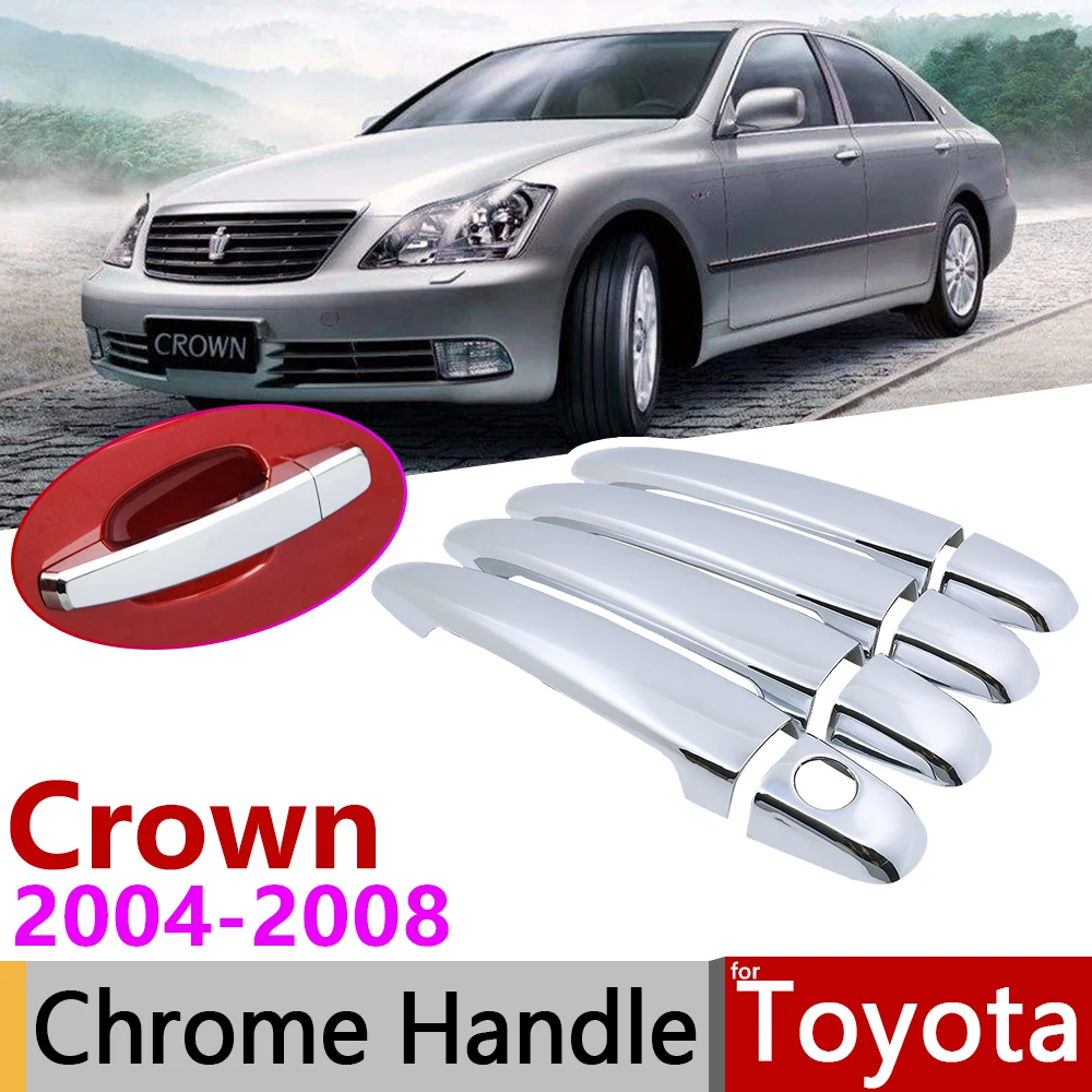 

for Toyota Crown S180 MK12 2004~2008 Chrome Exterior Door Handle Cover Car Accessories Stickers Trim Set of 4Door 2005 2006 2007