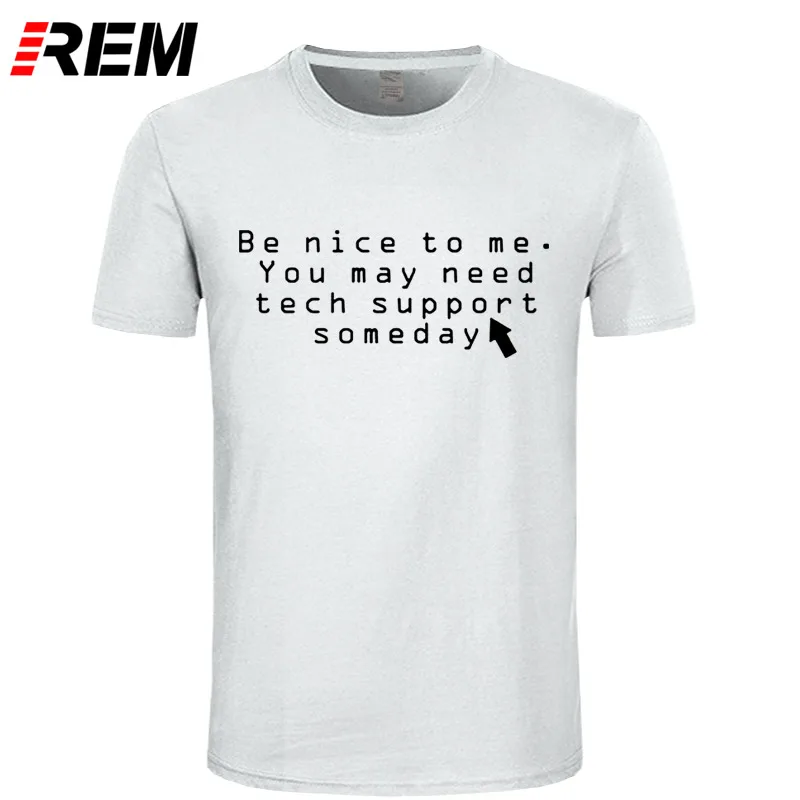 REM Be Good, вам может потребоваться техническая поддержка компьютерного программиста, Рождественская Мужская футболка, Мужская хлопковая футболка с коротким рукавом, Топ