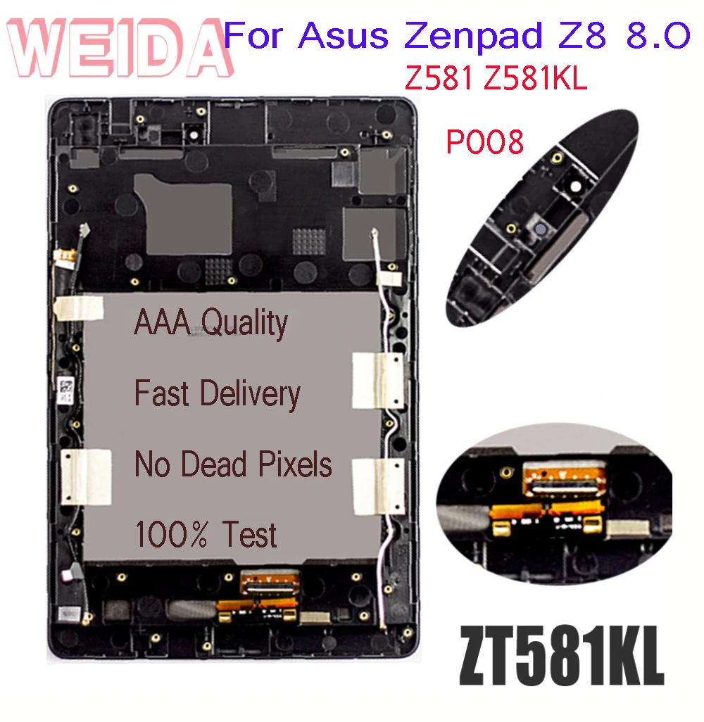 Сменный ЖК дисплей WEIDA 8 &quotдля Asus Zenpad Z8 0 ZT581KL сенсорный экран в сборе рамка P008 Z581