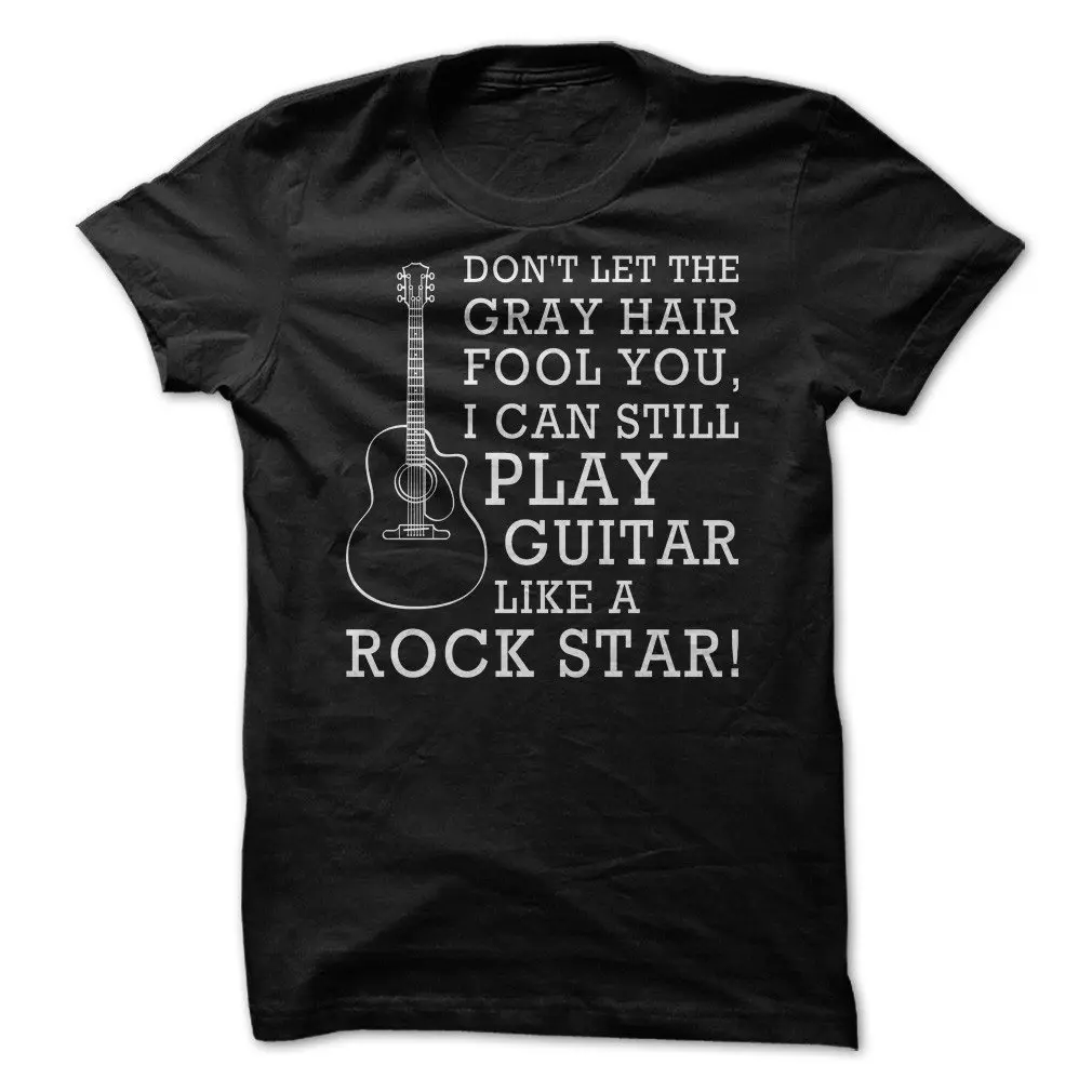 Футболка с надписью Don't Let The Gray Hair Foot You Guitar 2019|Мужские футболки| |