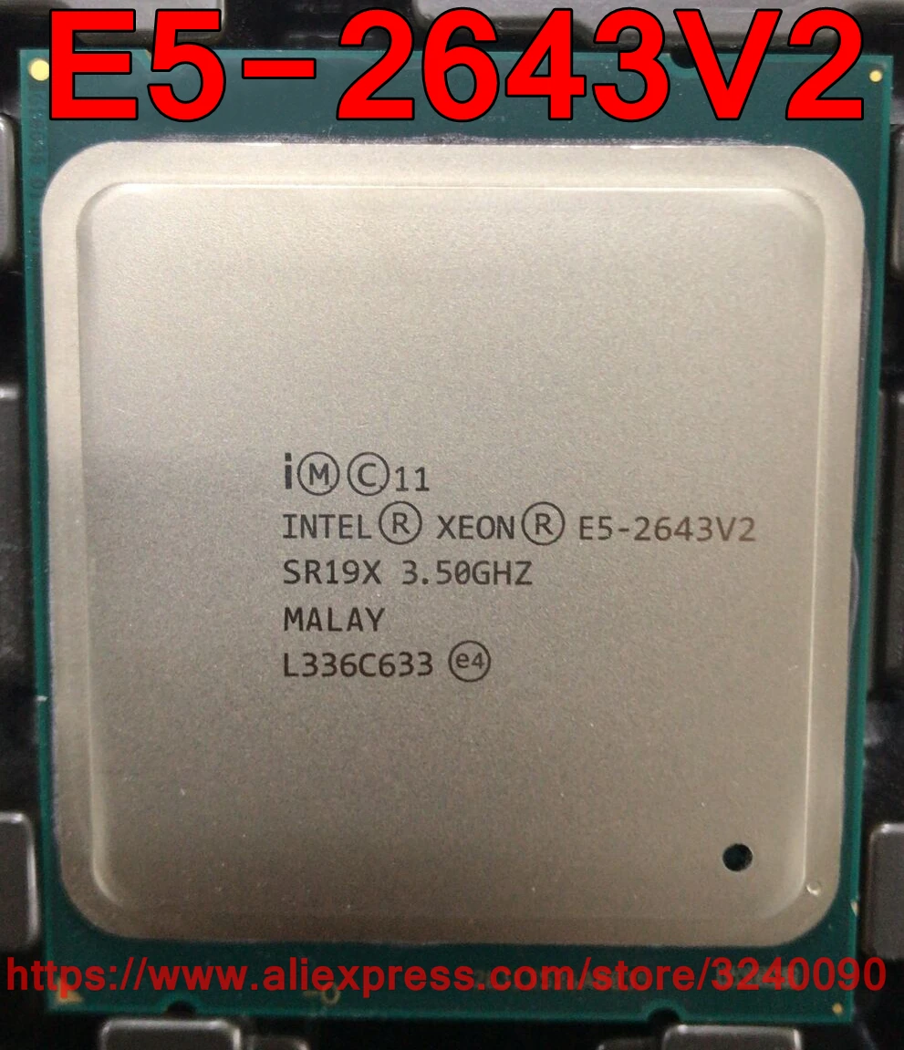 Процессор Intel ЦП Xeon официальная версия 3 50 ГГц 6 ядер 25 м LGA2011 E5 2643V2 Быстрая отправка