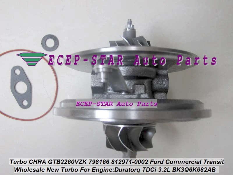 Турбокартридж CHRA GTB2260VZK 798166 812971 5002S 0007 BK3Q6K682AB BK3Q6K682RC для Ford Ranger 3 2 TDCi