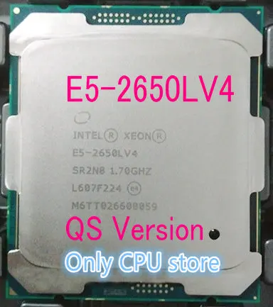 Бесплатная доставка оригинальная версия Intel Xeon QS E5 2650LV4 1 70 ГГц 14 ядер 35 Мб смарт