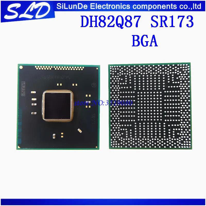 

Free Shipping 1pcs/lot DH82Q87 SR173 DH82Q87SR173 BGA Chipset new and original in stock