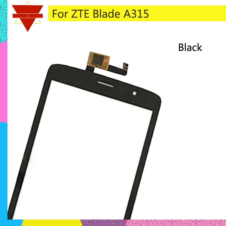 

10Pcs/lot Touch Screen Digitizer For ZTE Blade A315 A 315 Touch Panel Touchscreen Lens Front Glass Sensor NO LCD A315