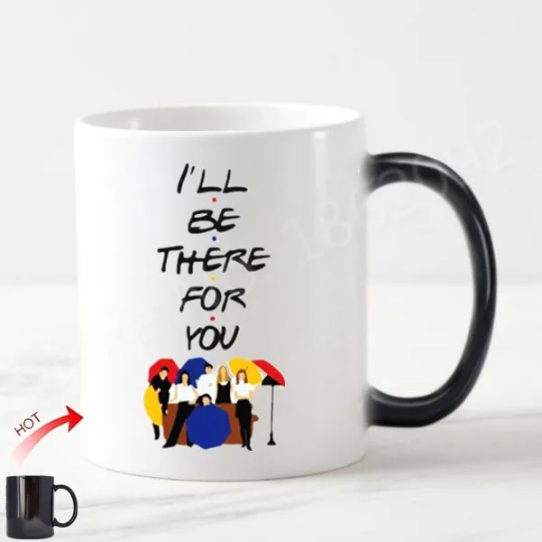 Классика я буду там для вас друзья ТВ-шоу подарки новинка кружка друзей меняющая