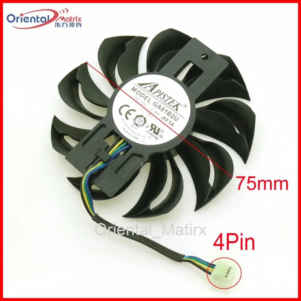 

Free Shipping GA81B2U - PFTA 12V 0.38A 4Pin 75mm VGA Fan For Dataland RX460 Graphics Card Cooler Cooling Fan