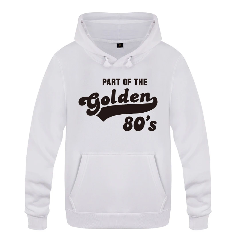 Золотой 80 s подарок на день рождения кофты Для мужчин 2018 с капюшоном толстовки