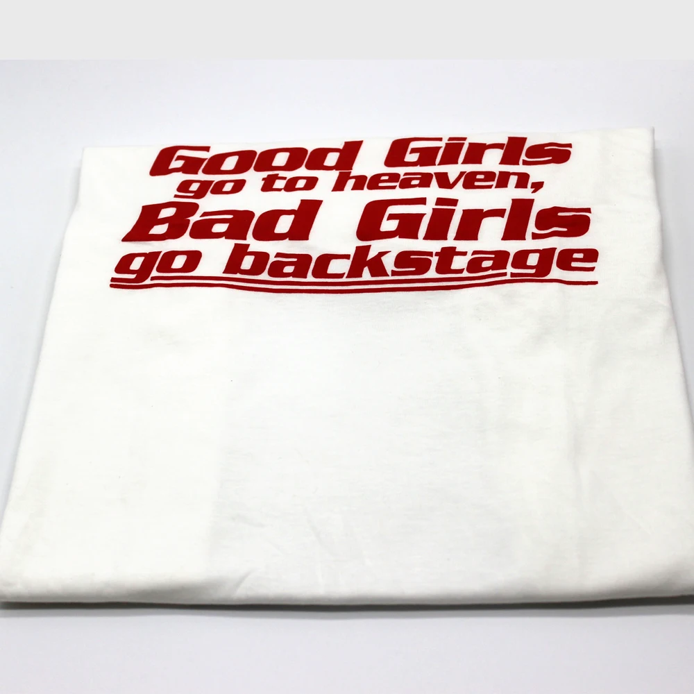 Новинка, женские футболки, летние женские модные футболки с надписью «Good Girls Go To Heaven Bad Girls Go Backstage», футболки