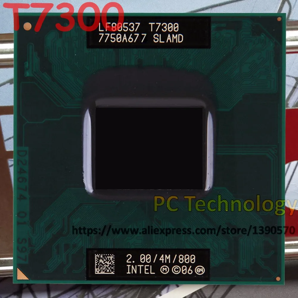 Оригинальный процессор T7300 Intel Core2 Duo (4M кэш 2 0 ГГц 800 МГц FSB) Socket 479 с поддержкой 965