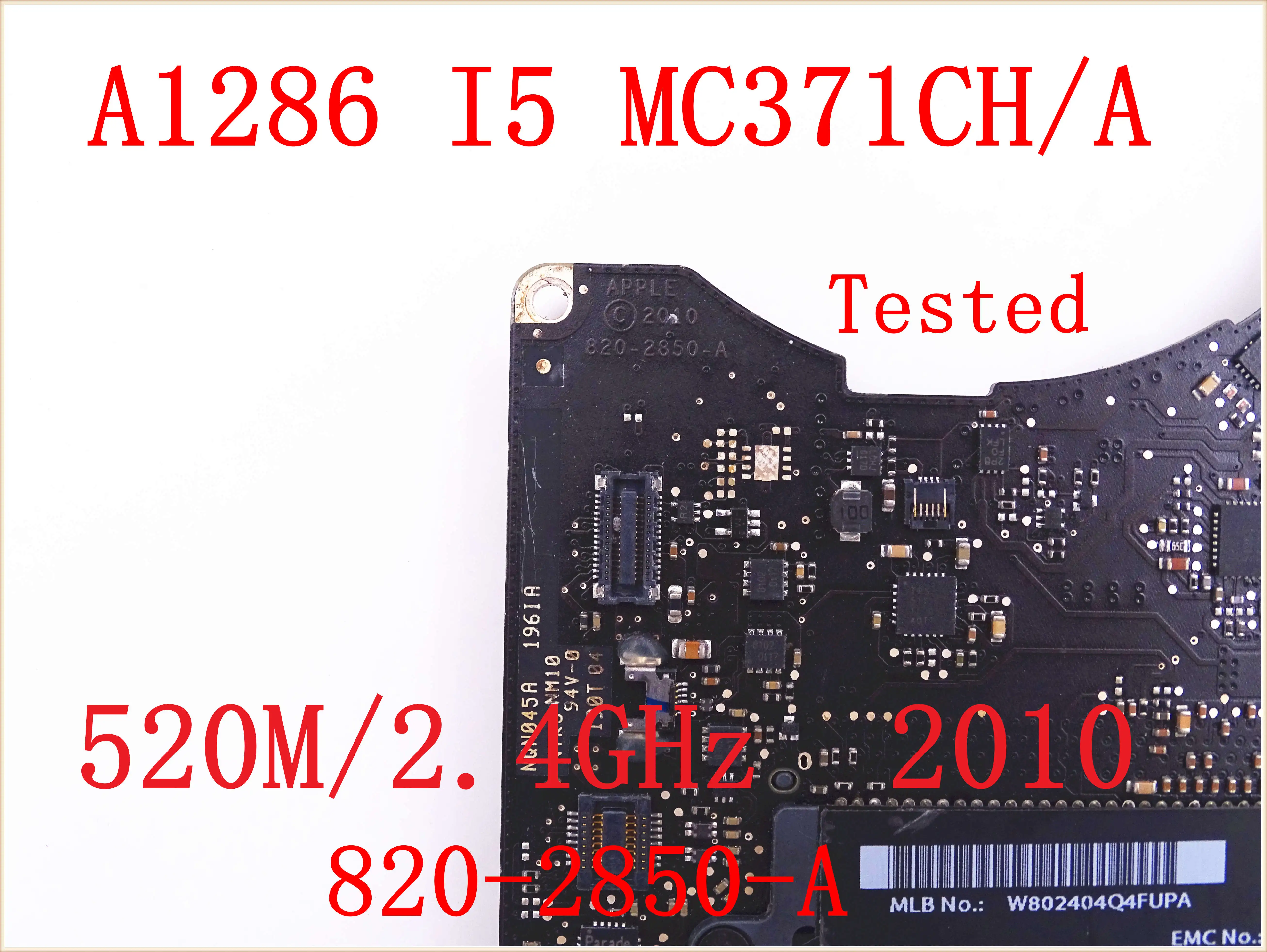 Протестированная материнская плата для Macbook Pro 15 &quotA1286 MC371CH 2010 ноутбука i5 520M 2 4 ГГц