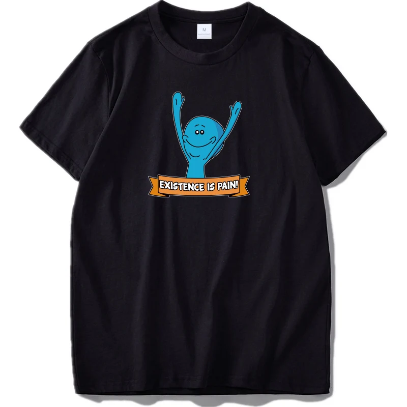 Black2 Mr. Meeseek/футболка унисекс с героями мультфильмов «Existence Is Pain», Camiseta Homme, милые хлопковые футболки, европейские размеры - Цвет: Black2