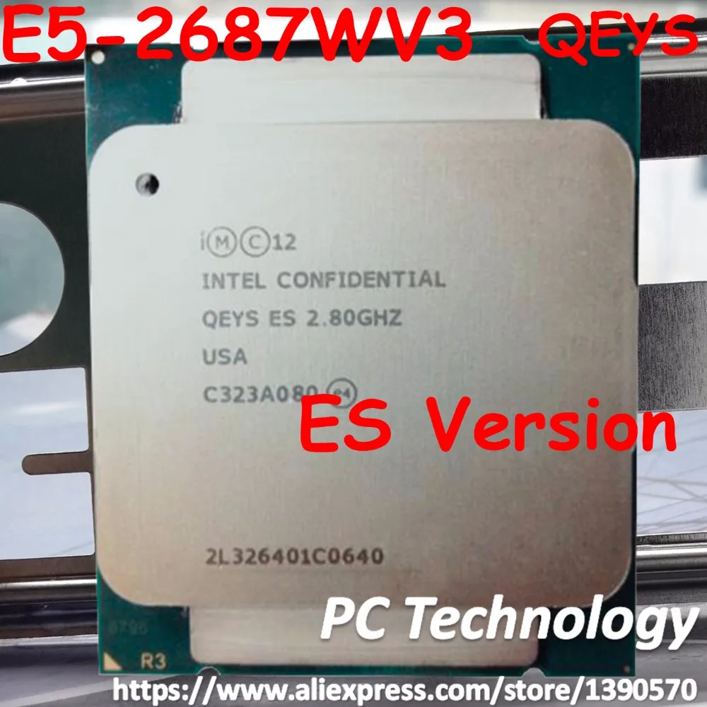 Оригинальный процессор Intel Xeon ES Version QEYS E5 2687WV3 2 8 ГГц 10-ядерный Кэш-память 25 Мб 2687 Вт